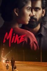 Nonton film Mike (2022) terbaru di Dutamovie21