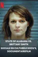 Nonton film State of Alabama vs. Brittany Smith (2022) terbaru di Dutamovie21