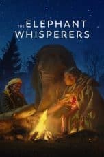 Nonton film The Elephant Whisperers (2022) terbaru di Dutamovie21