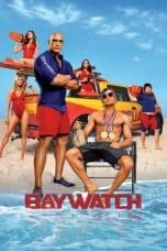 Nonton film Baywatch (2017) terbaru di Dutamovie21