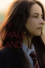 Nonton film My Small Land (2022) terbaru di Dutamovie21