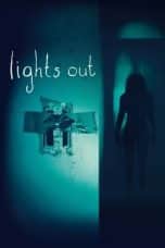 Nonton film Lights Out (2016) terbaru di Dutamovie21