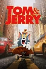 Nonton film Tom & Jerry (2021) terbaru di Dutamovie21