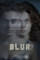 Nonton film Blurr (2022) terbaru di Dutamovie21