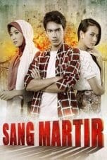 Nonton film Sang Martir (2012) terbaru di Dutamovie21