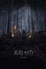 Nonton film Alas Pati: Hutan Mati (2018) terbaru di Dutamovie21