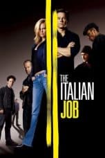 Nonton film The Italian Job (2003) terbaru di Dutamovie21