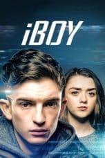 Nonton film iBoy (2017) terbaru di Dutamovie21