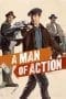 Nonton film A Man of Action (2022) terbaru di Dutamovie21