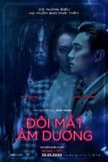 Nonton film Doi Mat Am Duong (2020) terbaru di Dutamovie21