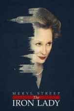 Nonton film The Iron Lady (2011) terbaru di Dutamovie21