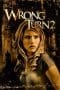 Nonton film Wrong Turn 2: Dead End (2007) terbaru di Dutamovie21