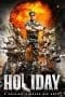 Nonton film Holiday (2014) terbaru di Dutamovie21