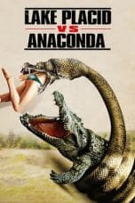 Nonton film Lake Placid vs. Anaconda (2015) terbaru di Dutamovie21