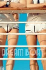 Nonton film Dream Boat (2017) terbaru di Dutamovie21