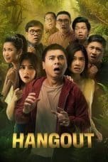 Nonton film Hangout (2016) terbaru di Dutamovie21