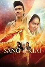 Nonton film Sang Kiai (2013) terbaru di Dutamovie21