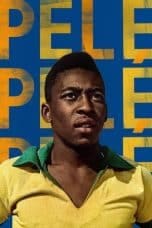 Nonton film Pelé (2021) terbaru di Dutamovie21