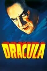 Nonton film Dracula (1931) terbaru di Dutamovie21