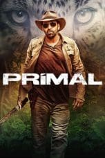 Nonton film Primal (2019) terbaru di Dutamovie21