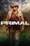 Nonton film Primal (2019) terbaru di Dutamovie21