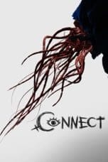 Nonton film Connect (2022) terbaru di Dutamovie21