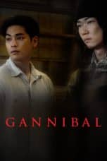 Nonton film Gannibal (2022) terbaru di Dutamovie21