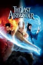 Nonton film The Last Airbender (2010) terbaru di Dutamovie21