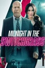 Nonton film Midnight in the Switchgrass (2021) terbaru di Dutamovie21