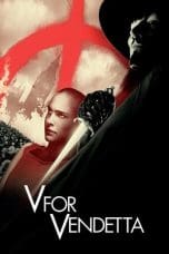 Nonton film V for Vendetta (2005) terbaru di Dutamovie21