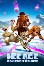 Nonton film Ice Age: Collision Course (2016) terbaru di Dutamovie21