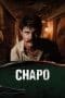 Nonton film El Chapo (2017) terbaru di Dutamovie21