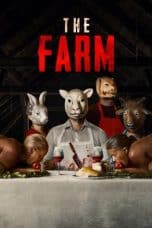 Nonton film The Farm (2019) terbaru di Dutamovie21