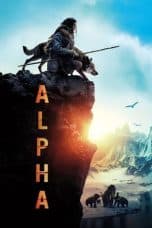 Nonton film Alpha (2018) terbaru di Dutamovie21