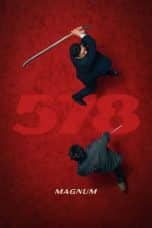 Nonton film 578: Magnum (2022) terbaru di Dutamovie21