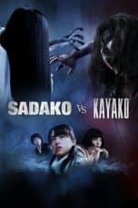 Nonton film Sadako vs. Kayako (2016) terbaru di Dutamovie21