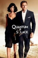 Nonton film Quantum of Solace (2008) terbaru di Dutamovie21