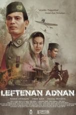 Nonton film Leftenan Adnan (2000) terbaru di Dutamovie21