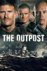 Nonton film The Outpost (2020) terbaru di Dutamovie21