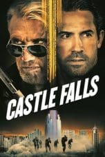 Nonton film Castle Falls (2021) terbaru di Dutamovie21