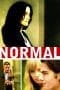 Nonton film Normal (2007) terbaru di Dutamovie21