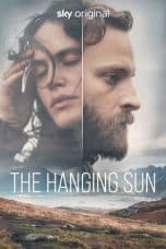 Nonton film The Hanging Sun (2022) terbaru di Dutamovie21