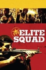 Nonton film Elite Squad (2007) terbaru di Dutamovie21