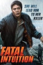 Nonton film Fatal Intuition (2015) terbaru di Dutamovie21