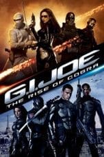 Nonton film G.I. Joe: The Rise of Cobra (2009) terbaru di Dutamovie21