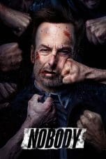 Nonton film Nobody (2022) terbaru di Dutamovie21