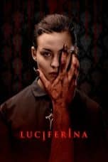 Nonton film Luciferina (2018) terbaru di Dutamovie21