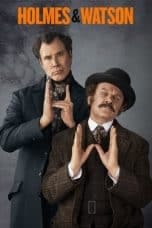 Nonton film Holmes & Watson (2018) terbaru di Dutamovie21