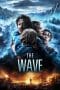 Nonton film The Wave (2015) terbaru di Dutamovie21