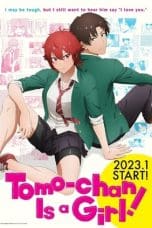 Nonton film Tomo-chan wa Onnanoko! (Tomo-chan Is a Girl!) (2023) terbaru di Dutamovie21